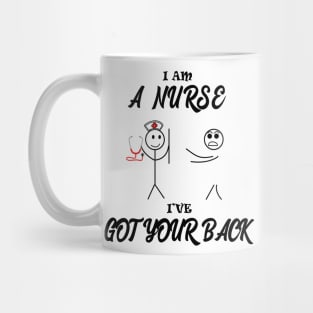 A nurse have got your back Mug